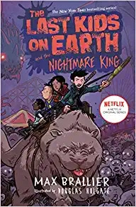 The Last Kids on Earth and the Nightmare King 