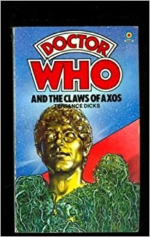 Doctor Who and the Claws of Axos: A 3rd Doctor Novelisation 