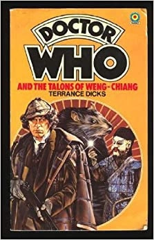 Doctor Who and the Talons of Weng-Chiang 