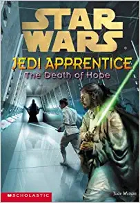 Star Wars: Jedi Apprentice #15: The Death Of Hope 