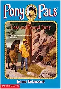 Lost and Found Pony (Pony Pals No. 29) 