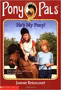 He's My Pony (Pony Pals No. 32) 