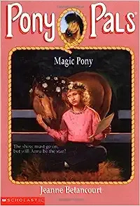 Magic Pony (Pony Pals #35) 