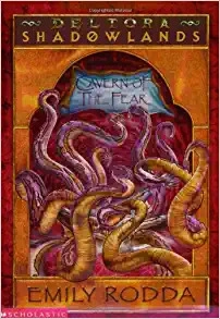 Deltora Shadowlands #1: Cavern of the Fear: Cavern Of Fear 