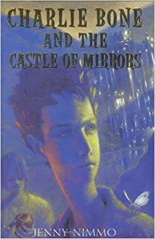 Charlie Bone and the Castle of Mirrors (Children of the Red King #4) 