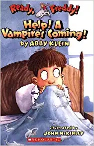 Help! A Vampire's Coming! (Ready, Freddy! #6) 