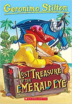 Lost Treasure of the Emerald Eye (Geronimo Stilton #1) 