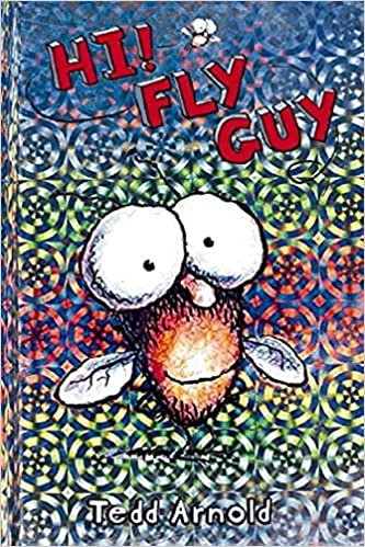 Hi, Fly Guy! (Fly Guy #1) 