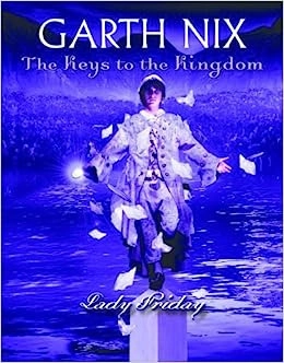 Lady Friday (The Keys to the Kingdom #5) 