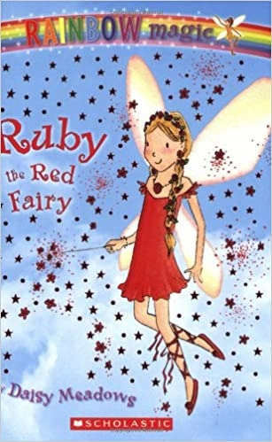 Ruby: The Red Fairy (Rainbow Magic: The Rainbow Fairies, No. 1) 