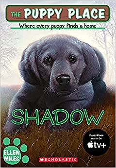 Shadow (The Puppy Place #3) 