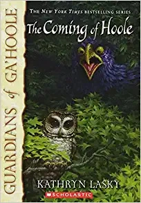 The Coming of Hoole (Guardians of Ga'Hoole #10) 
