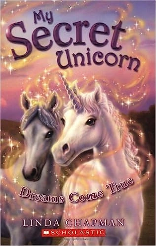 My Secret Unicorn #2: Dreams Come True 