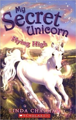 Flying High (My Secret Unicorn) 