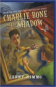 Charlie Bone and the Shadow (Children of the Red King #7) 
