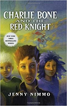 Charlie Bone and the Red Knight (Children of the Red King #8) 