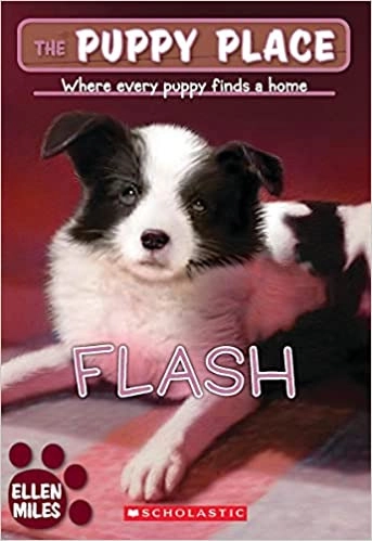 Flash (The Puppy Place #6) 