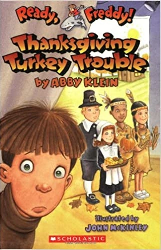 Thanksgiving Turkey Trouble (Ready, Freddy! #15) 