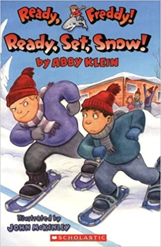 Ready, Set, Snow! (Ready, Freddy! #16) 