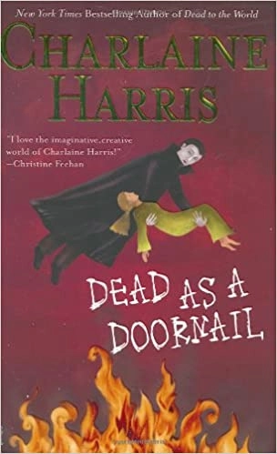 Dead as a Doornail (Sookie Stackhouse Book 5) 