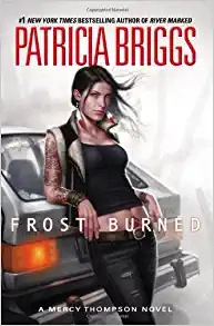 Frost Burned (Mercy Thompson Book 7) 