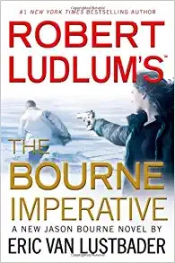 Robert Ludlum's (TM) The Bourne Imperative (Jason Bourne series Book 10) 