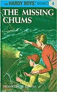 Hardy Boys 04: The Missing Chums (The Hardy Boys Book 4) 