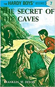 The Secret of the Caves (Hardy Boys, Book 7) 
