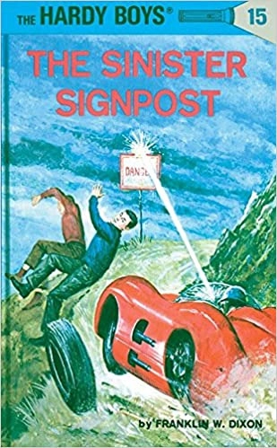 Hardy Boys 15: The Sinister Signpost (The Hardy Boys) 