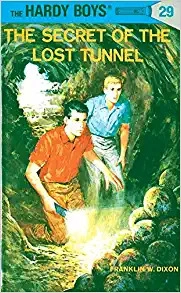 Hardy Boys 29: The Secret of the Lost Tunnel (The Hardy Boys) 