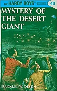 Hardy Boys 40: Mystery of the Desert Giant (The Hardy Boys) 