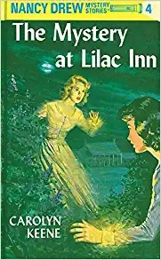 Nancy Drew 04: The Mystery at Lilac Inn (Nancy Drew Mysteries Book 4) 