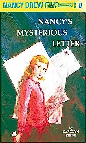 Nancy Drew 08: Nancy's Mysterious Letter (Nancy Drew Mysteries Book 8) 