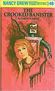 Nancy Drew 48: The Crooked Banister (Nancy Drew Mysteries) 
