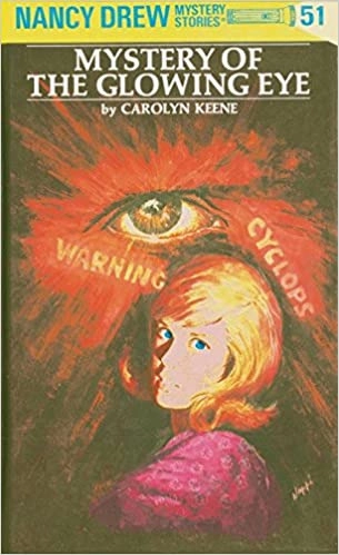 Nancy Drew 51: Mystery of the Glowing Eye (Nancy Drew Mysteries) 