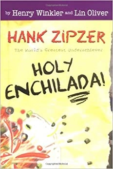 Holy Enchilada! #6 (Hank Zipzer) 