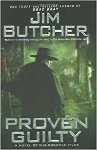 Proven Guilty (The Dresden Files, Book 8) 