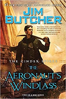 The Cinder Spires: The Aeronaut's Windlass 