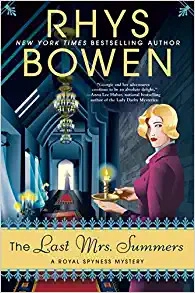 The Last Mrs. Summers: Royal Spyness, Book 14 by Rhys Bowen 