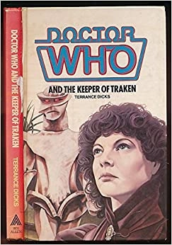 Doctor Who and the Keeper of Traken: 4th Doctor Novelisation 