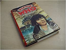Doctor Who and the Power of Kroll: 4th Doctor Novelisation 