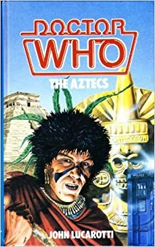 Doctor Who: The Aztecs 