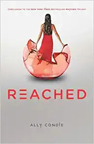 Reached (Matched, Book 3) 