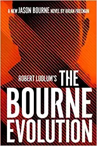 Robert Ludlum's The Bourne Evolution (Jason Bourne Book 15) 