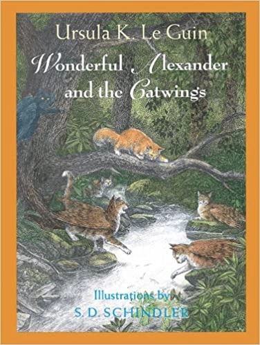 Wonderful Alexander and the Catwings by Ursula Leguin, Ursula K. Le Guin 