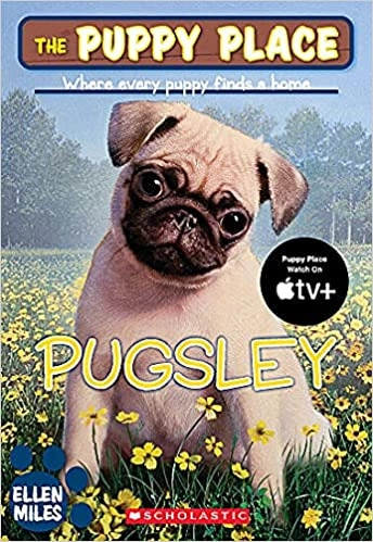 Pugsley (The Puppy Place #9) 