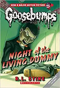 Night of the Living Dummy (Classic Goosebumps #1) 