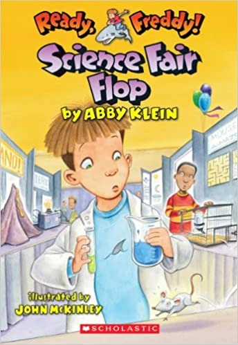 Science Fair Flop (Ready, Freddy! #22) 
