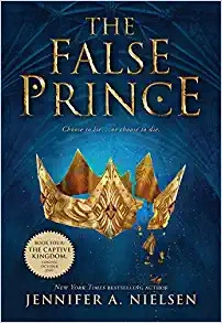 The False Prince (The Ascendance Series, Book 1) by Jennifer A. Nielsen 
