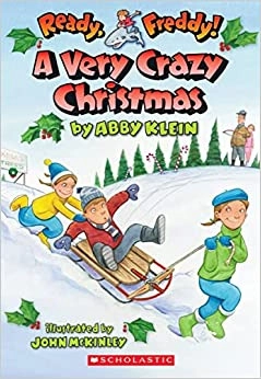 A Very Crazy Christmas (Ready, Freddy! #23) 